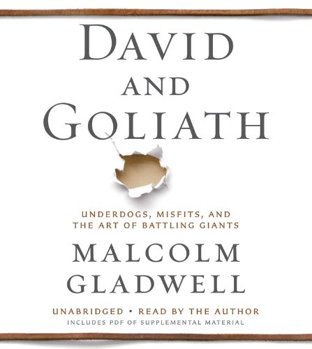 Book Review: David & Goliath by Malcom Gladwell