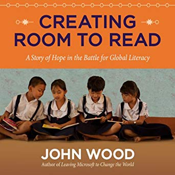 Book Review: Creating room to read by John Wood