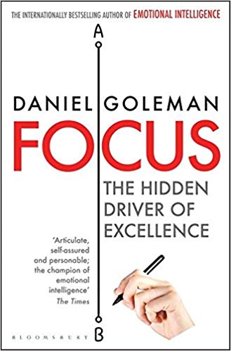 Book Review: FOCUS by Daniel Goleman